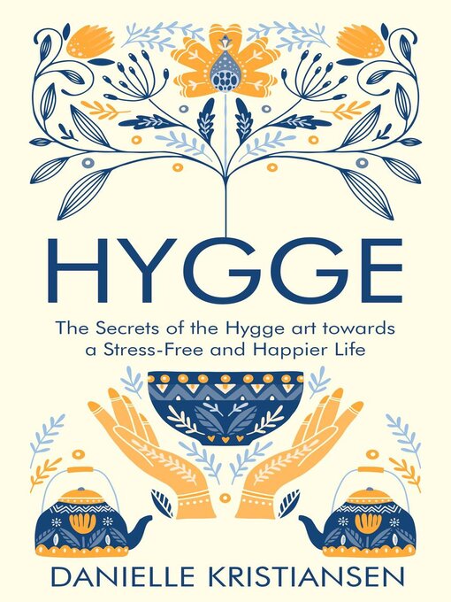 Title details for Hygge by Danielle Kristiansen - Available
